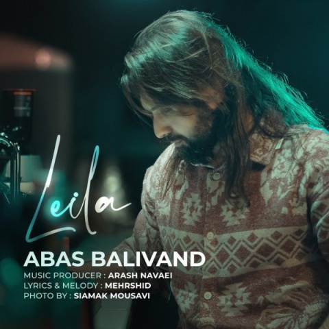 دانلود آهنگ جدید لیلا عباس بلیوند