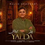 دانلود آهنگ مجید اخشابی یلدا